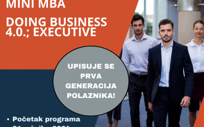 Upisujemo prvu generaciju polaznika – MINI MBA DOING BUSINESS 4.0 (DB4) – Executive