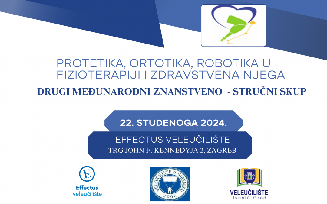 Najava: 2. međunarodni znanstveno-stručni skup „Protetika, ortotika, robotika u fizioterapiji i zdravstvena njega“