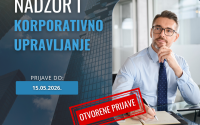 Upis 15. generacije polaznika – program „Nadzor i korporativno upravljanje“